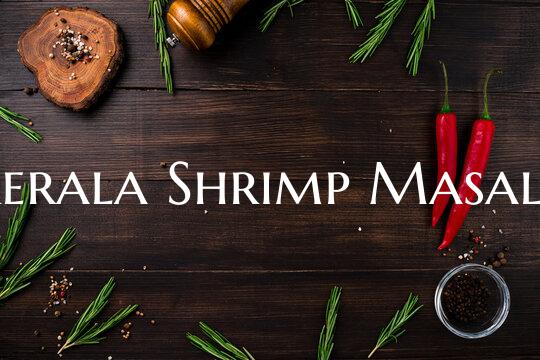 Kerala Shrimp Masala