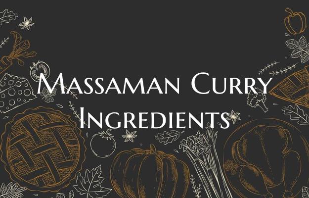 Massaman Curry Ingredients