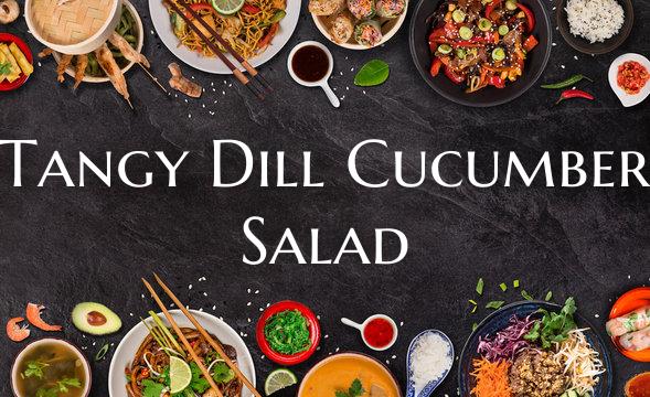Tangy Dill Cucumber Salad